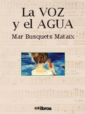 cover image of La voz y el agua